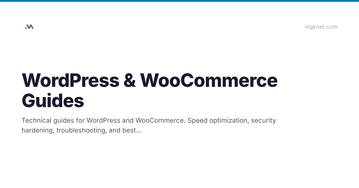 Fix WooCommerce Checkout Issues - Not Working Solutions - MGKNeT